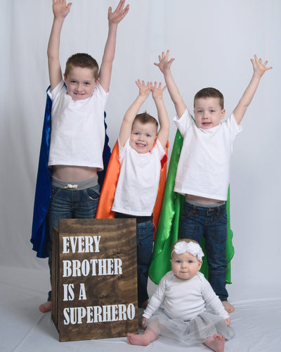Every Brother Is A Superhero Sign