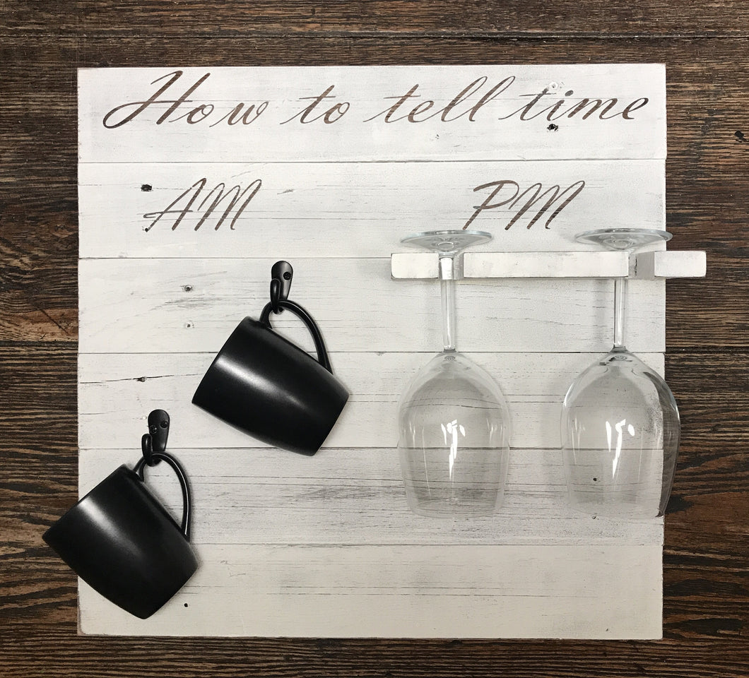 How To Tell Time Wine Glass And Coffee Mug Holder